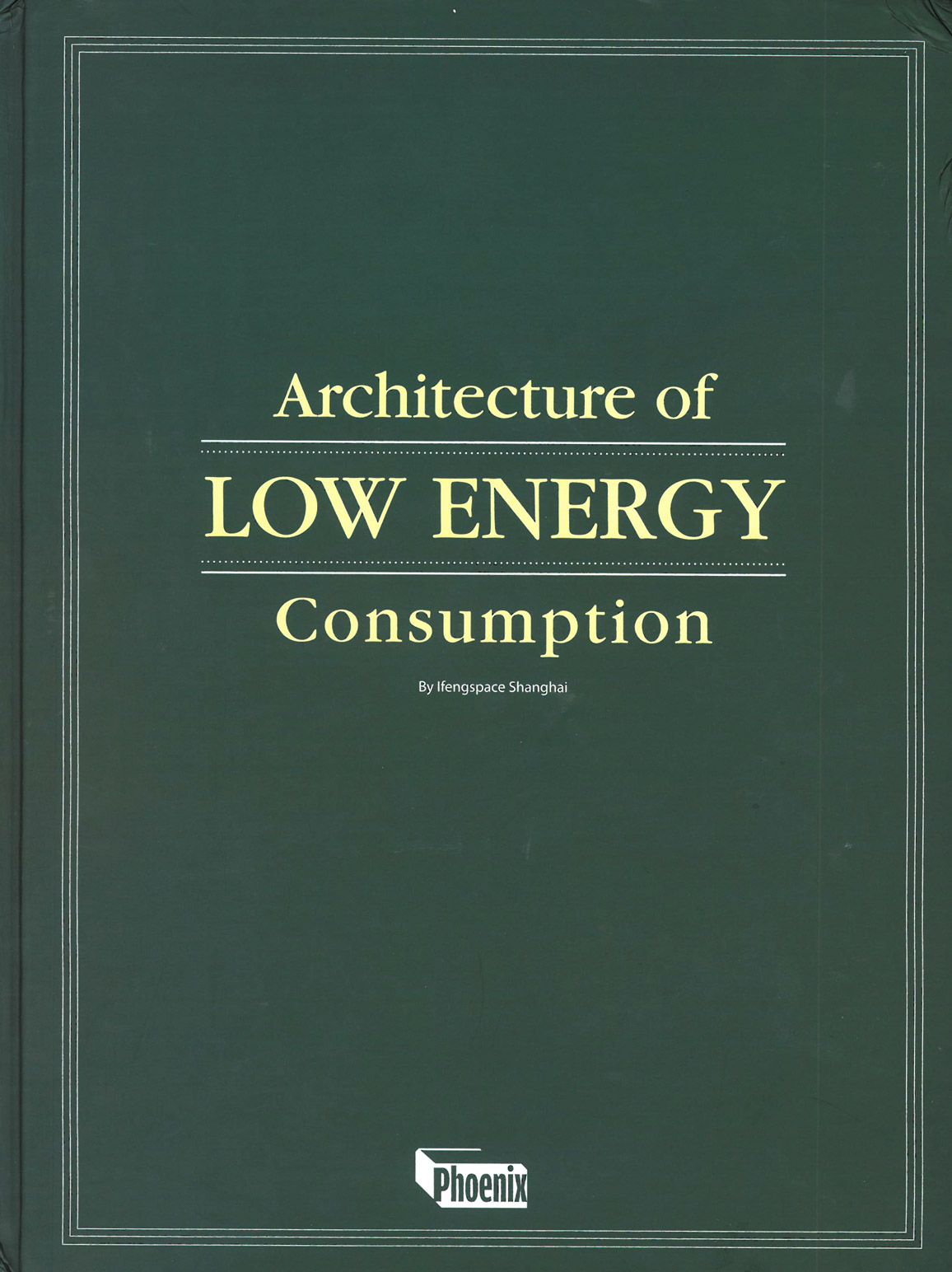 Low Energy Consumption by Phoenix 