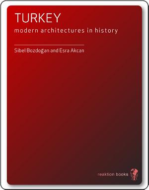 TURKEY: Modern architectures in history