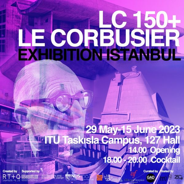 LC150+ Le Corbusier Exhibition Istanbul 2023