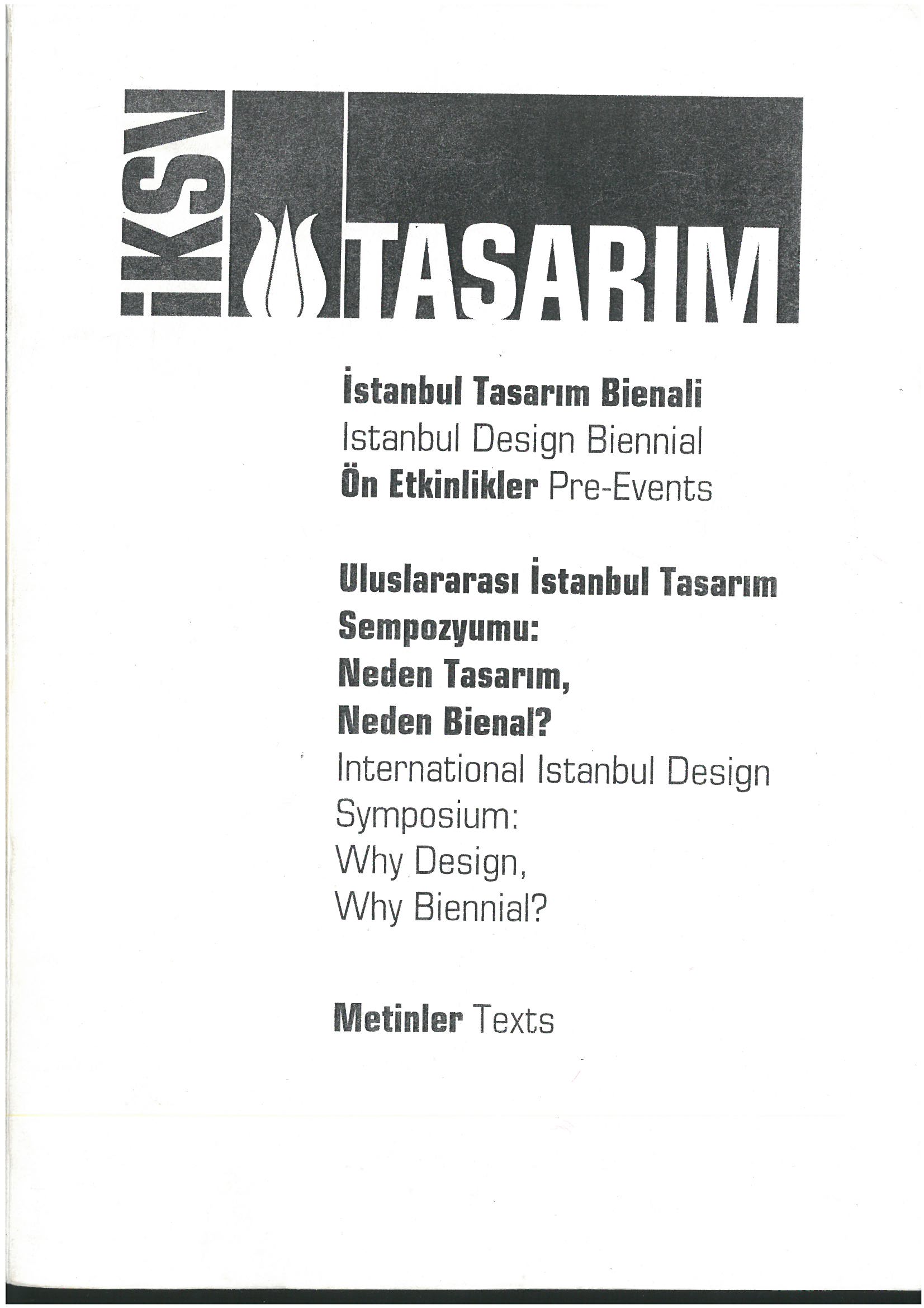 IKSV International Istanbul Design Symposium: Why Design? Why Biennial?